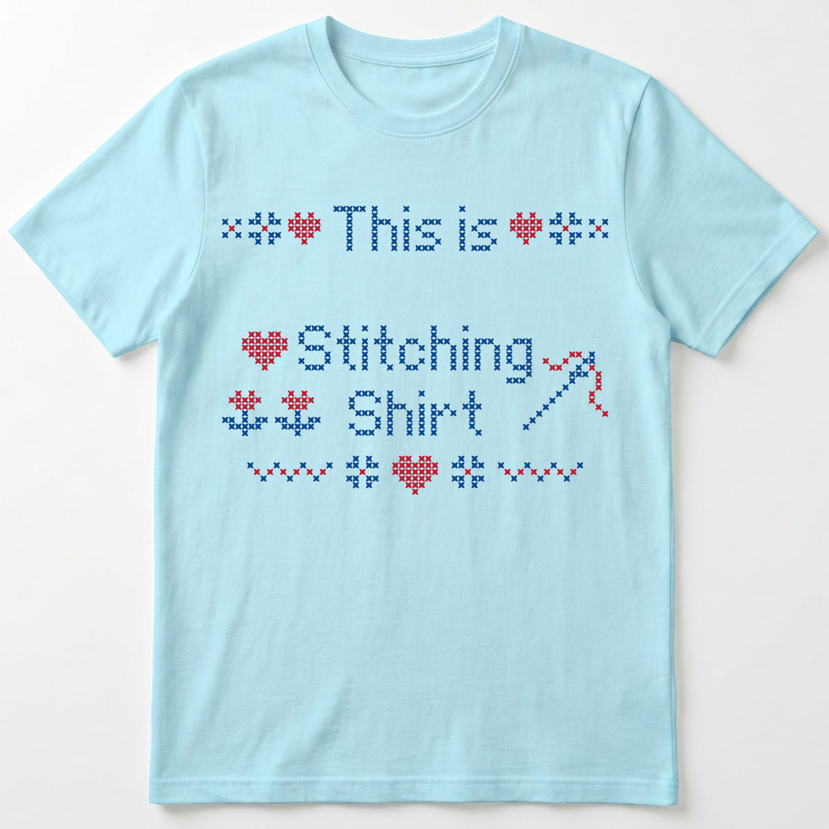 "This is [Name]'s Stitching Shirt" - Faux Cross Stitch T-Shirt | Personalized Gift