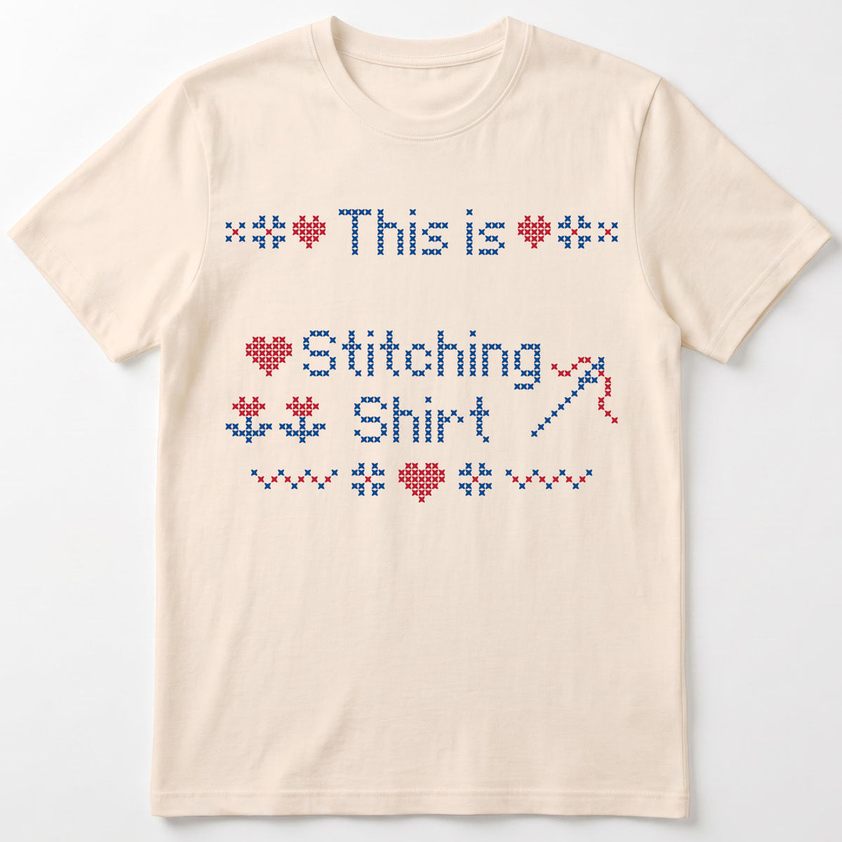 "This is [Name]'s Stitching Shirt" - Faux Cross Stitch T-Shirt | Personalized Gift