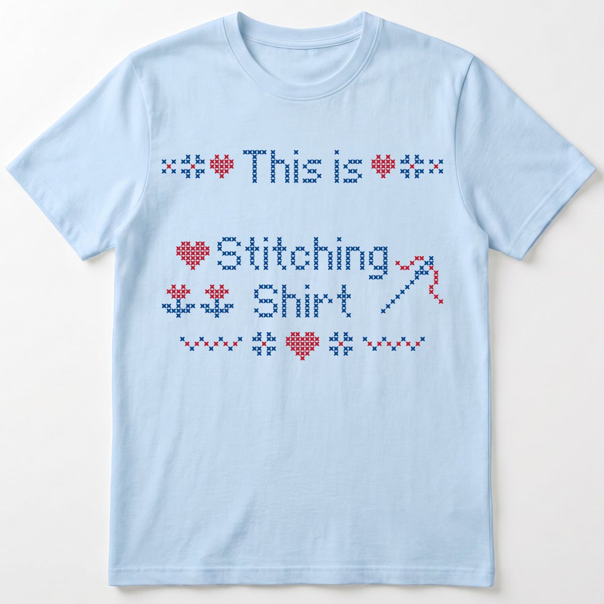 "This is [Name]'s Stitching Shirt" - Faux Cross Stitch T-Shirt | Personalized Gift