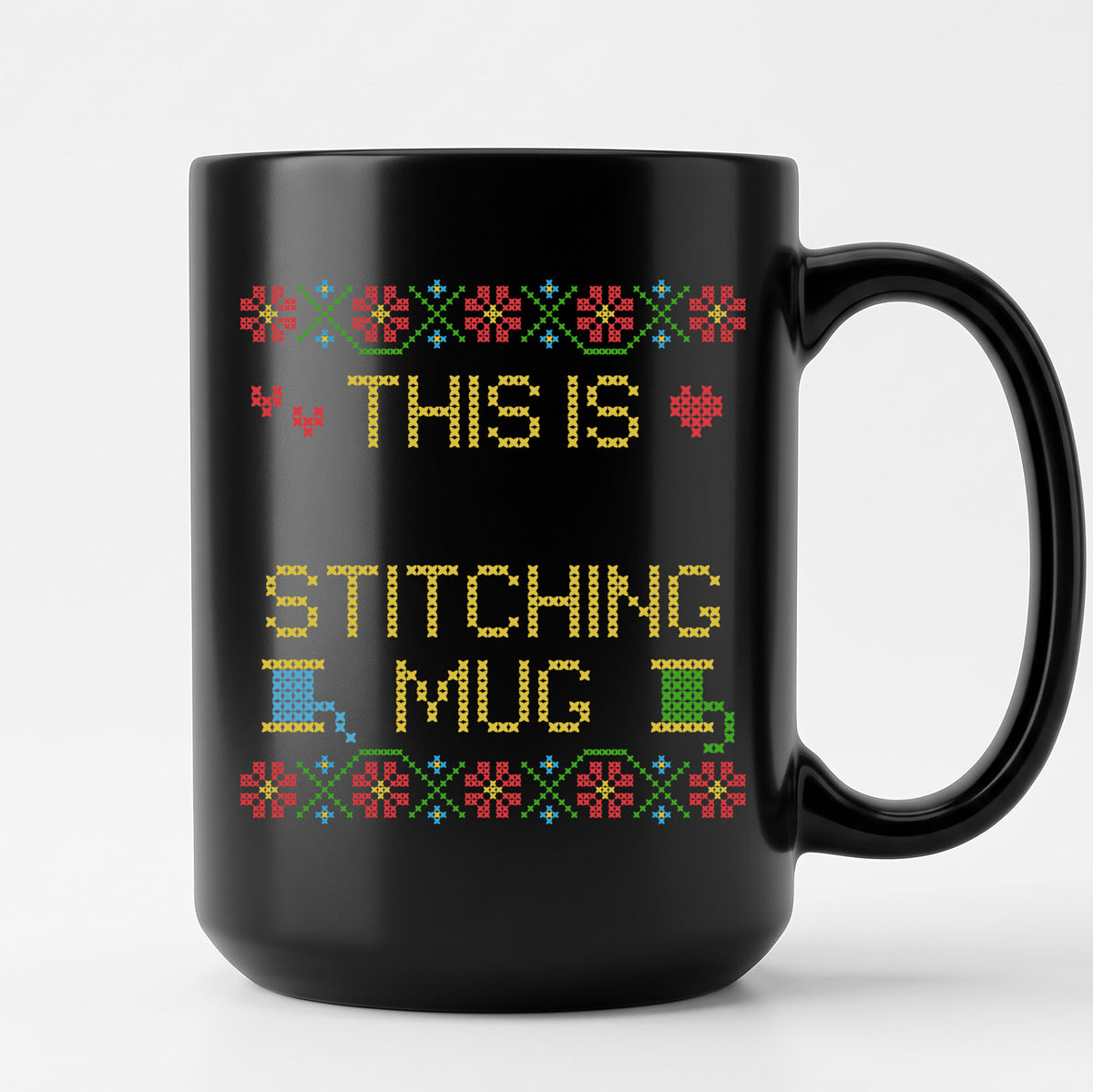 "This is [Name]'s Stitching Mug" - Faux Cross Stitch Coffee Cup | Custom Name
