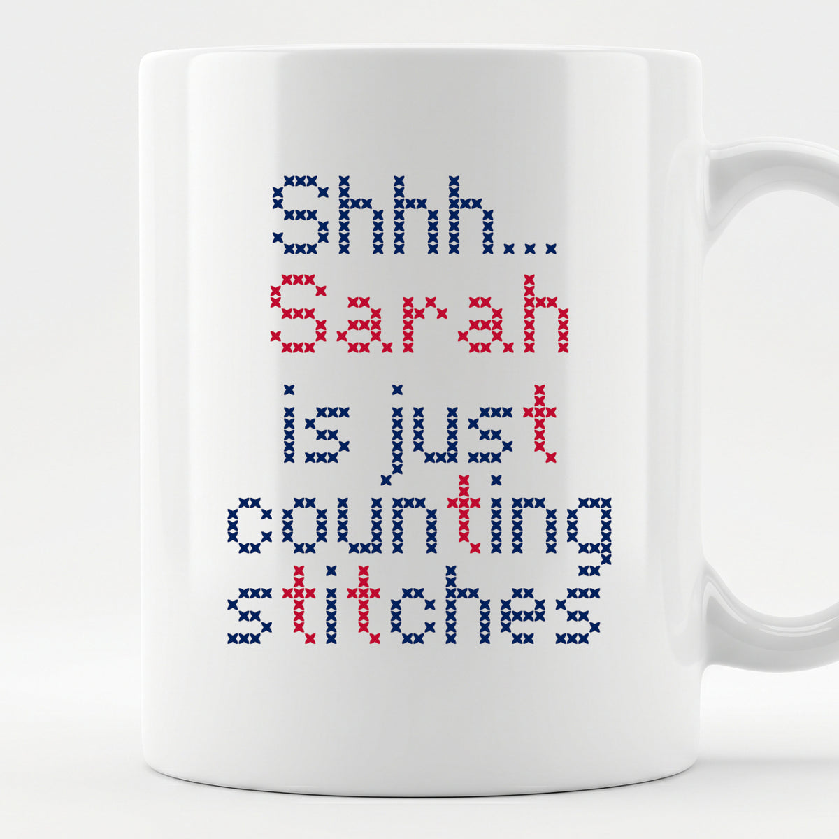 "Shhh [Name] is just counting stitches" Personalized Faux Cross Stitch Mug | Custom Name