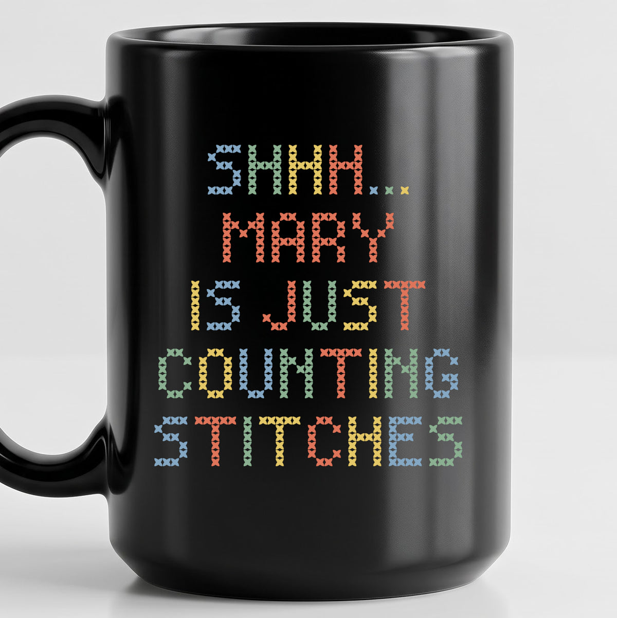 "Shhh [Name] is just counting stitches" Custom Faux Cross Stitch Coffee Cup | Personalized Name