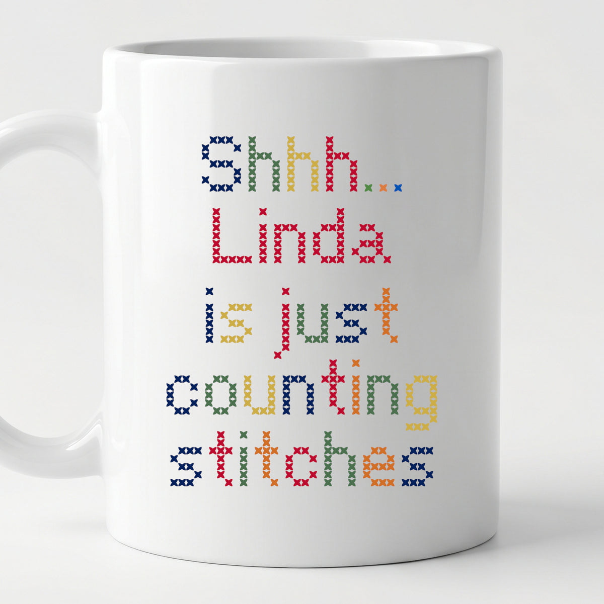 "Shhh [Name] is just counting stitches" Faux Cross Stitch Mug | Custom Name Coffee Cup