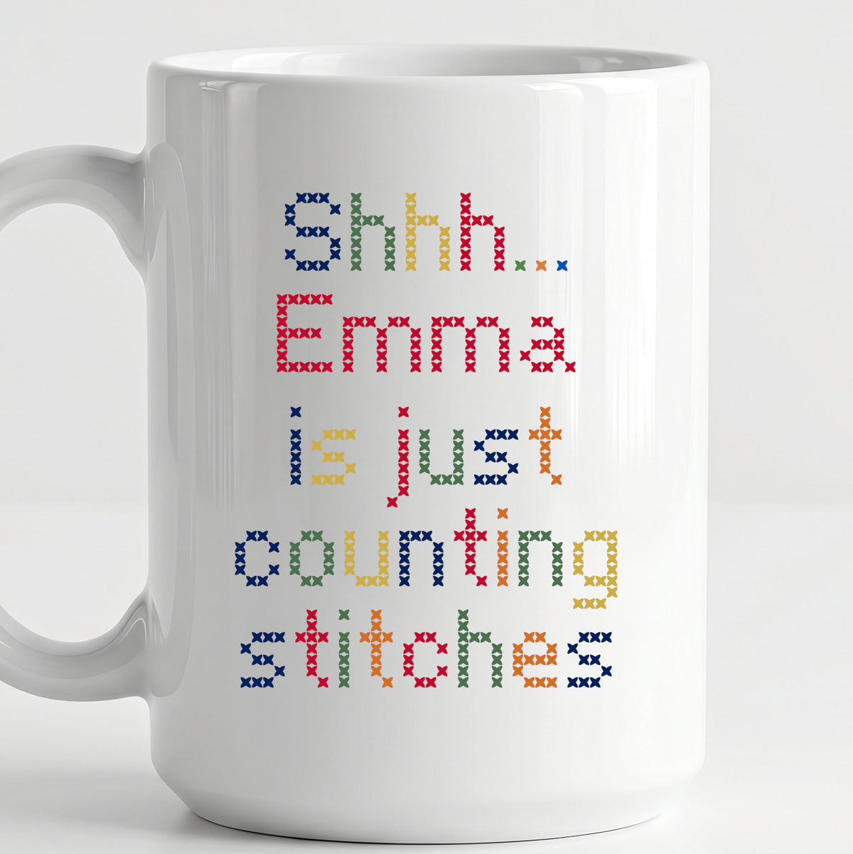 "Shhh [Name] is just counting stitches" Faux Cross Stitch Mug | Custom Name Coffee Cup