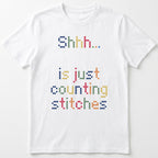 "Shhh [Name] is just counting stitches" Faux Cross Stitch Tee | Custom Name T-Shirt