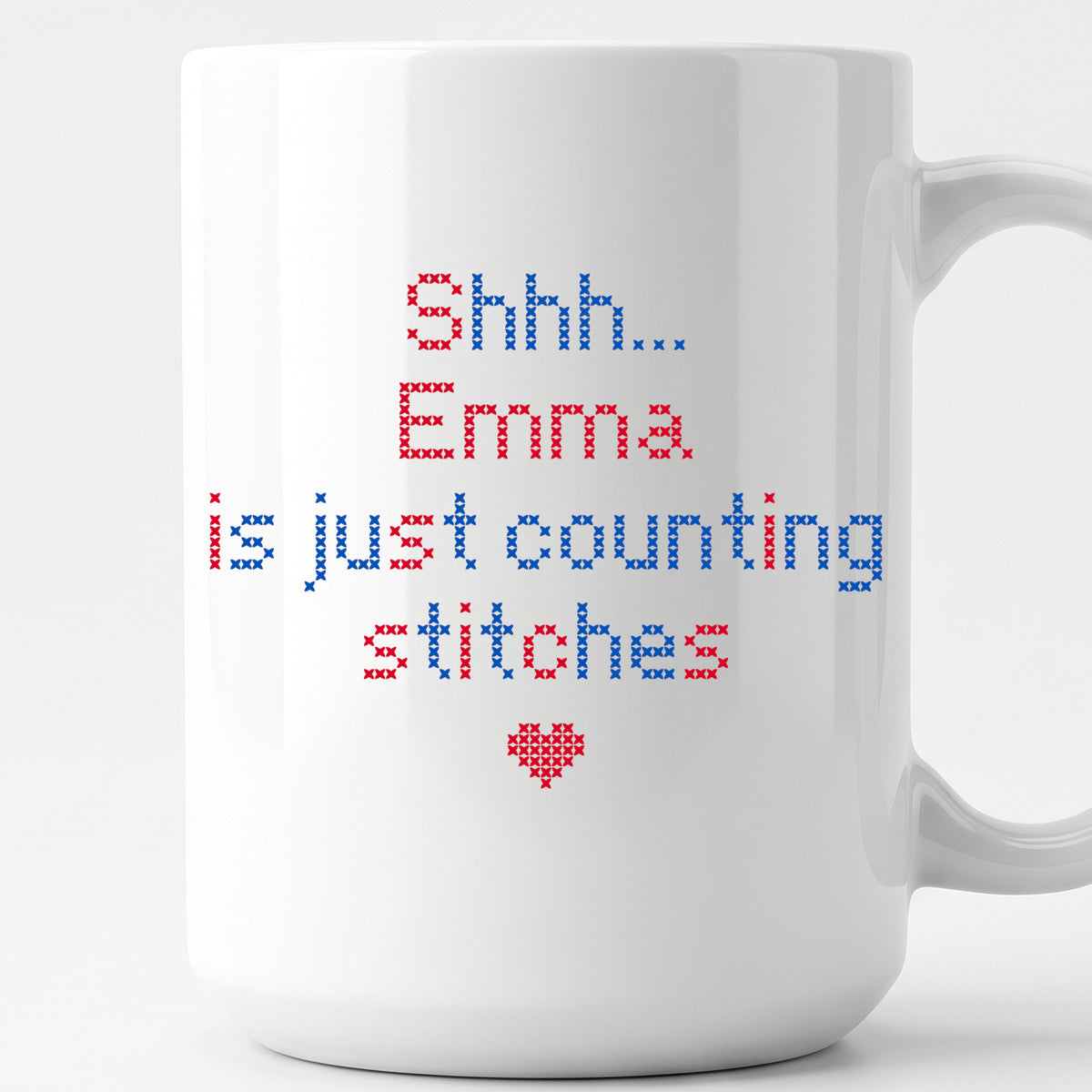 "Shhh [Name] is just counting stitches" Faux Cross Stitch Mug | Personalized Gift