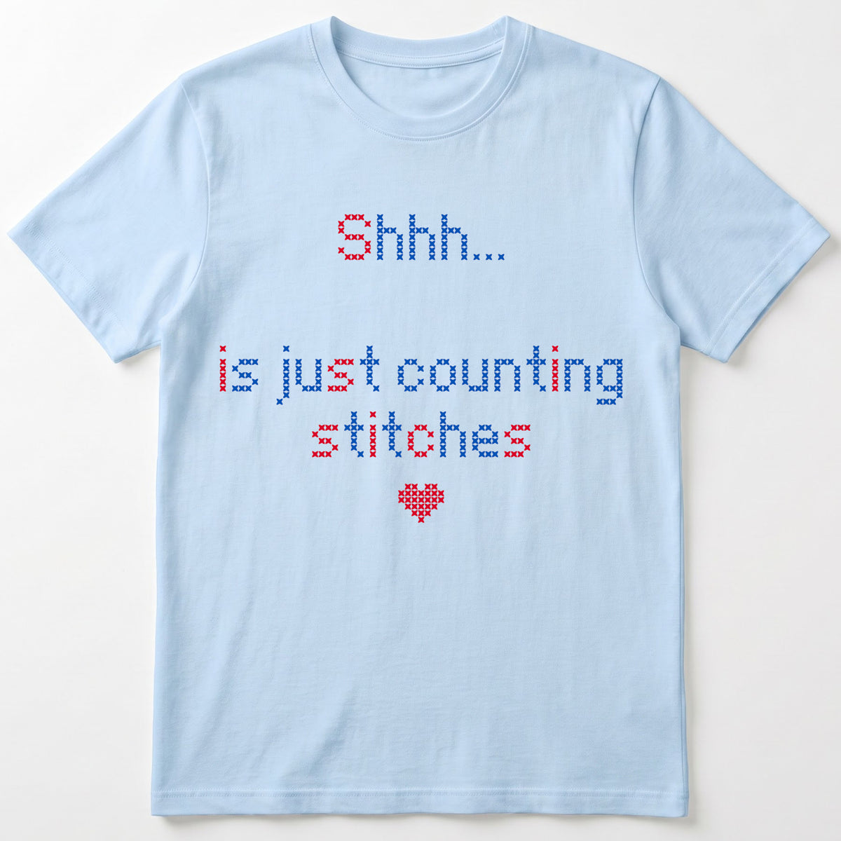 "Shhh [Name] is just counting stitches" Faux Cross Stitch T-Shirt | Personalized Gift