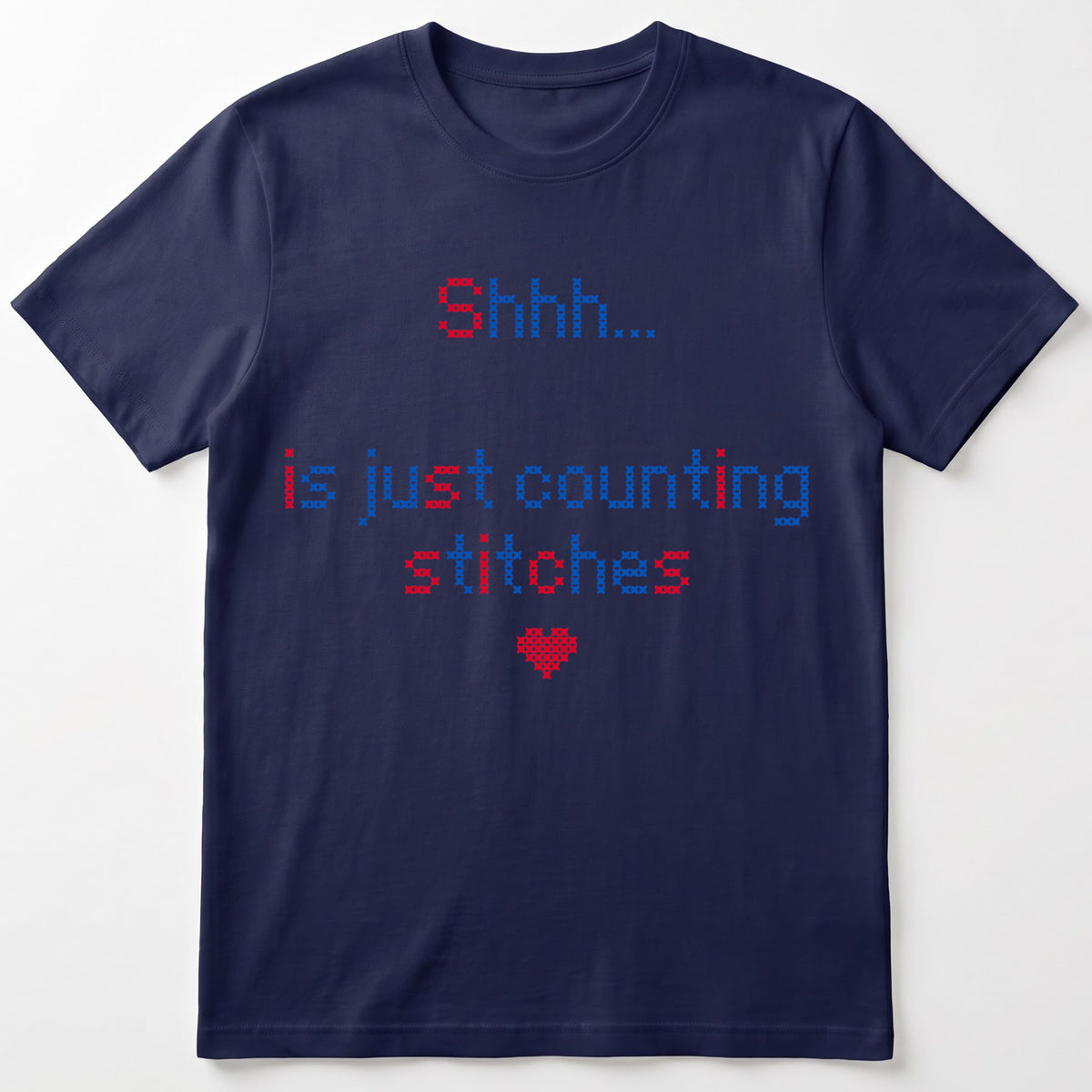 "Shhh [Name] is just counting stitches" Faux Cross Stitch T-Shirt | Personalized Gift