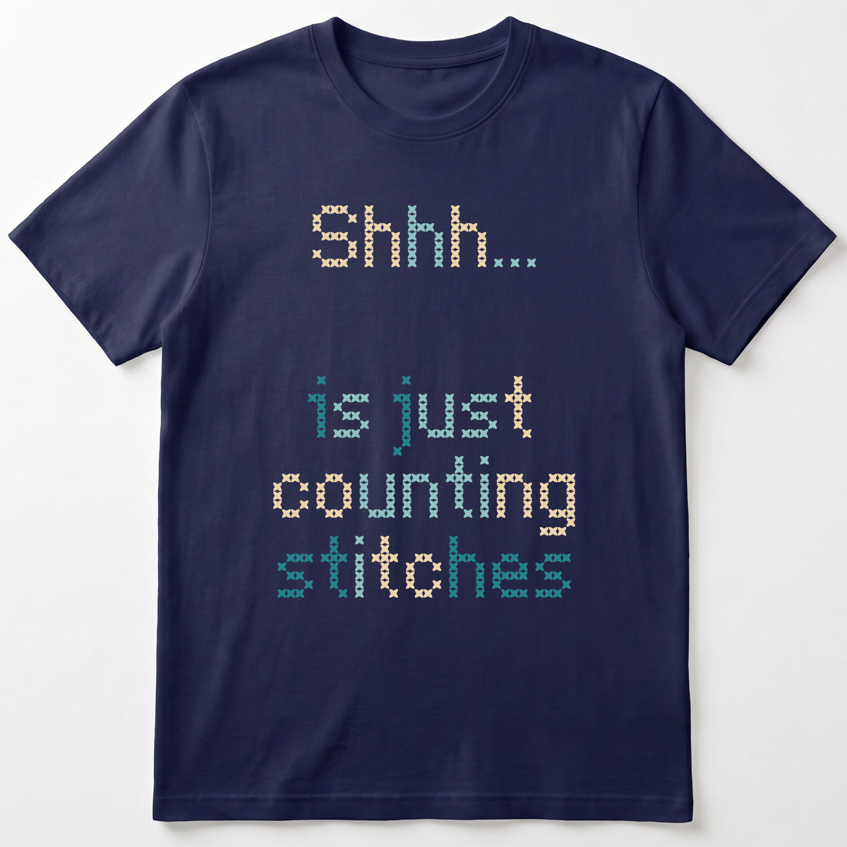 "Shhh [Name] is just counting stitches" Personalized Faux Cross Stitch T-Shirt | Custom Name