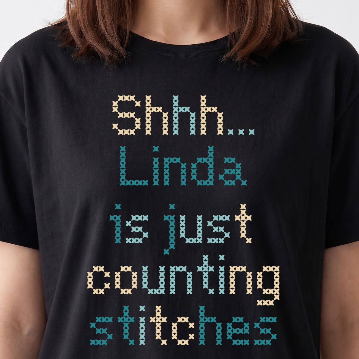 "Shhh [Name] is just counting stitches" Personalized Faux Cross Stitch T-Shirt | Custom Name